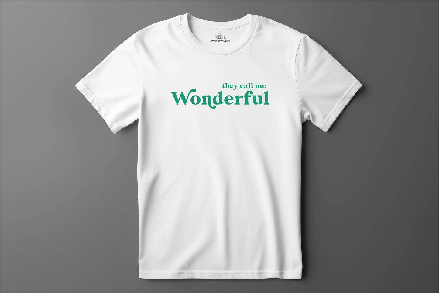 Wicked T-Shirt Unisex Organic - They call me wonderful - white