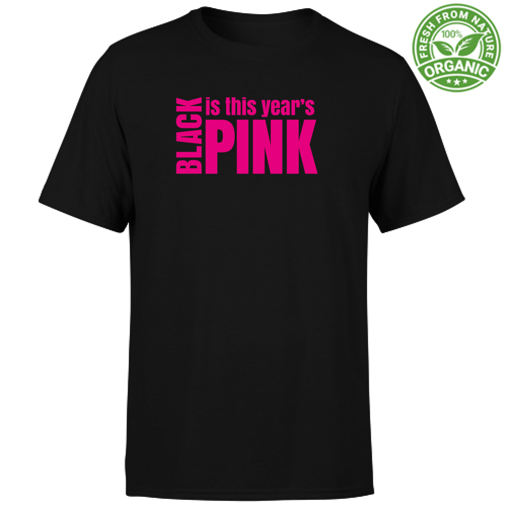 Wicked T-Shirt Unisex Organic - Black is this years Pink